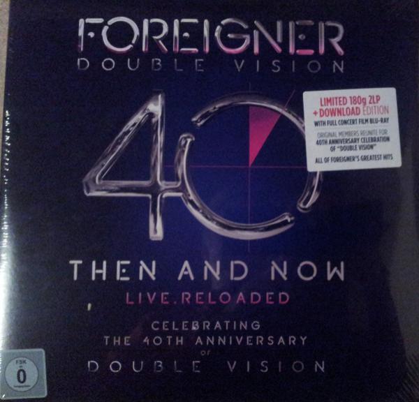 Foreigner - Double Vision: Then And Now Live.Reloaded