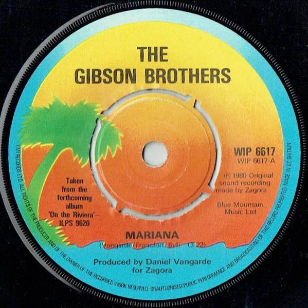Gibson Brothers - Mariana