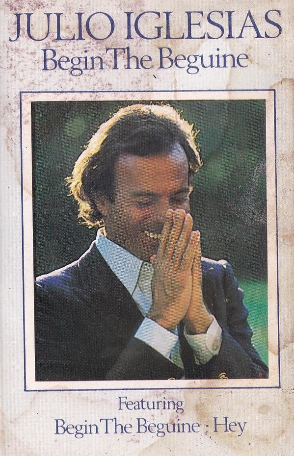 Julio Iglesias - Begin The Beguine