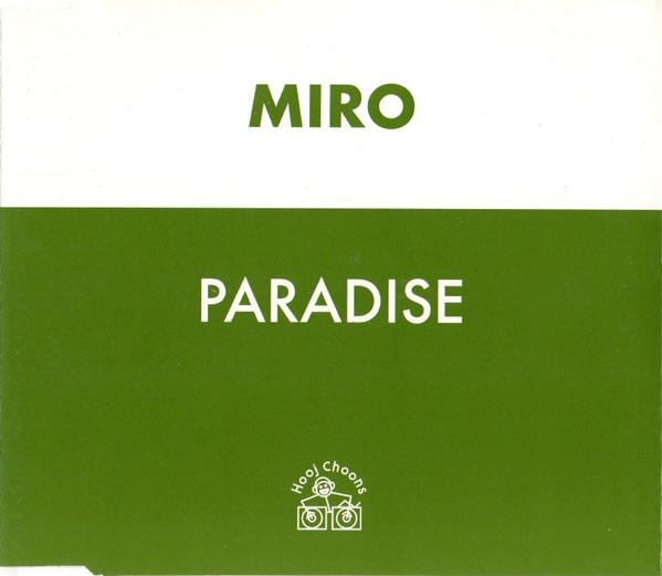 Miro (2) - Paradise