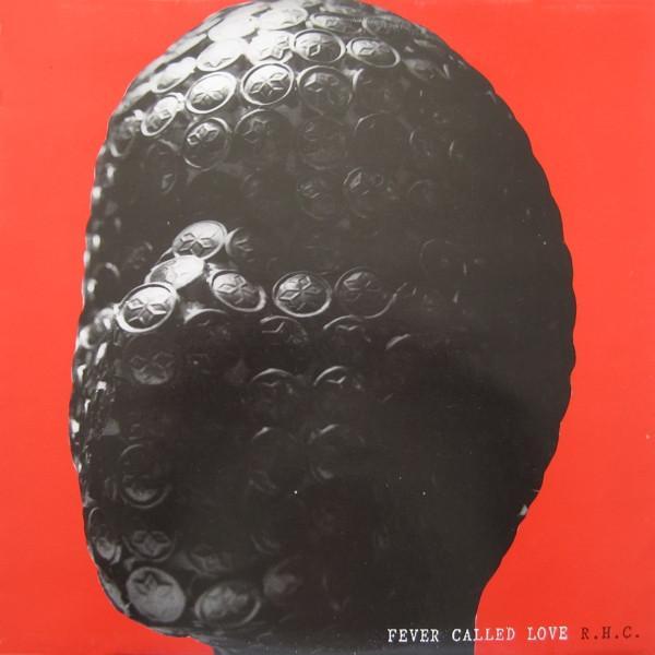 Rising High Collective - Fever Called Love