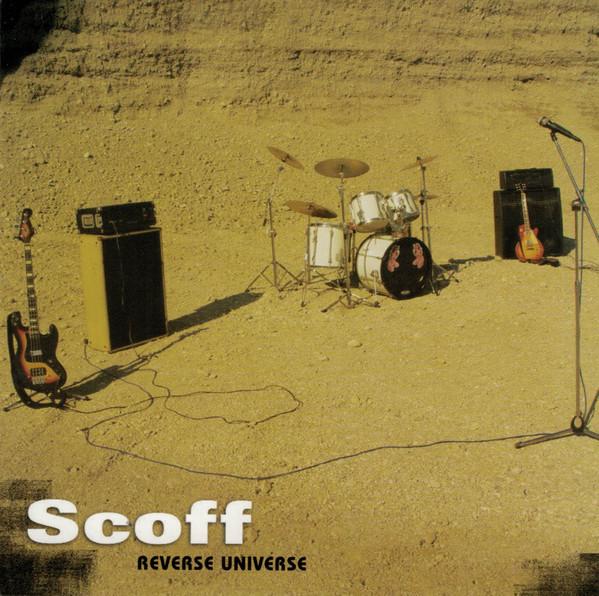 Scoff (2) - Reverse Universe