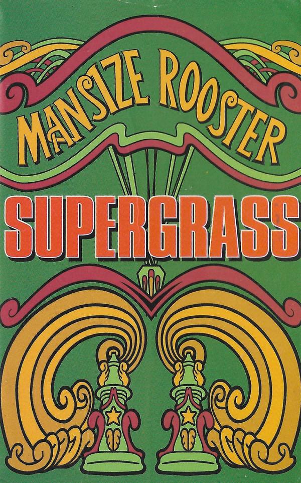 Supergrass - Mansize Rooster